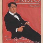 « Pablo » T11 (« Max Jacob ») par Clément Oubrerie et Julie Birmant