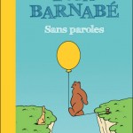 L'Ours Barnabé Sans paroles