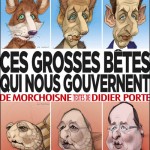 Morchoisne Ces grosses bêtes qui nous gouvernent