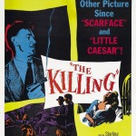 Affiche de " The Killing " (L'Ultime Razzia) - S. Kubrick  - 1956