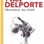 yvan-delporte-reacteur-en-chef-230628-250-400