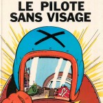 Michel Vaillant  T2,  " Le pilote sans visage " (J. Graton, 1960)