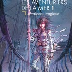 Les Aventuriers de la mer tome 1 couverture roman