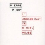 ASSASSINAT-DE-MICKEY-MOUSE