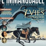 Une version alternative de la couverture, pour annoncer la prépublication au sein de L'Immanquable (n° 34 en novembre 2013)