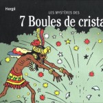 Les Mystères des 7 Boules de Cristal