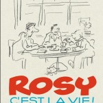 Rosy c’est la vie