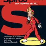 Spirou aux sources du S…