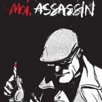 Moi, assassincouv