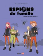 espions de famille T 4