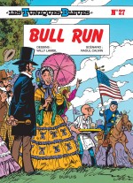 Les Tuniques bleues présentent  couverture Bull Run