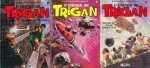 Les tomes 4 à 6 de « L’Empire de Trigan » chez Glénat, publiés entre 1983 et 1984.