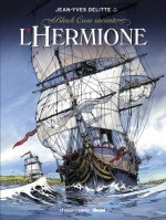 La première couverture de « L'Hermione » de Delitte chez Glénat.