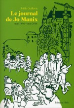 Le Journal de Jo Manix ( mai 1996 - mai 2001 )