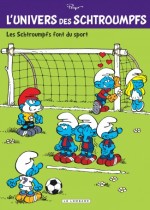 l-univers-schtroumpfs-tome-6-schtroumpfs-font-sport