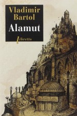 Alamut de Vladimir Bartol