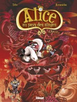 Alice au pays des singes livre III couverture