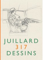 Juillard à l'honneur, via 317 dessins (Dargaud, 2015)