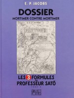 Le dossier expliquant une genèse compliquée, paru en 1990 (éd. Blake et Mortimer)