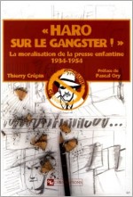 Haro sur le gangster