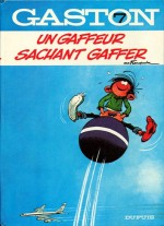 Un Gaffeur sachant gaffer, tome 7 en janvier 1969 (Dupuis)