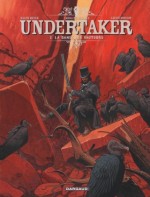 undertaker-tome-2-la-danse-des-vautours