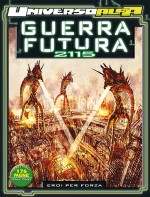 universo_alfa_guerra_futura_2115___eroi_per_forza