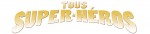 Tous Super-heros  logo