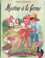 Premier album de « Martine » en 1954, dans la collection Farandole.