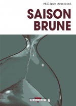 Couverture pour Saison brune (Delcourt 2012)