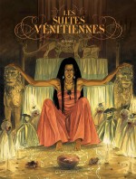 Et même si c'est dupatrimoine récent, sachez que le tome 2 de l'intégrale des « Suites vénitiennes » de Warnauts et Raives sortira en février et que le tome 3 sera en librairies en mai.