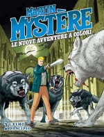 1478254392171.jpg--l_elmo_di_scipio___martin_mystere_le_nuove_avventure_a_colori_02_cover