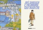 Les deux éditions de « L’homme qui marche ».