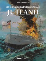 Couverture et visuels par J.-Y. Delitte pour "Jutland" (Glénat 2017)
