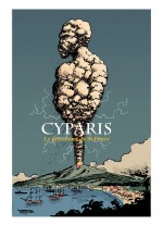 Lucas Vallerie : " On a donc sur la couverture le triangle des personnages : Cyparis le miraculé, la Montagne tueuse et Saint-Pierre, la ville condamnée. Tout le monde est là ! "