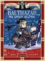 BALTHAZAR ET LE PAYS BLEME-Couv