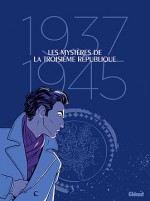 800 LES MYSTERES DE LA 3E REPUBLIQUE[BD].indd