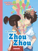 Couverture Le monde de zhou zhou t2