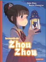 Couverture tome 1 Zhou zhou