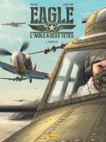 Papeterie-eagle-l-aigle-a-deux-tetes-tome-2-Eagle-l-aigle-a-deux-tetes-tome-2-zephyr-editions