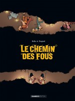 CHEMIN DES FOUS (LE)-1e de COUV