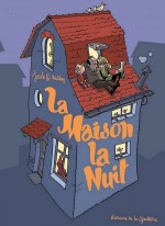 La maison la nuit couverture