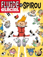 FLUIDE GLACIAL VS SPIROU