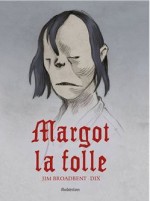 Margot-la-Folle