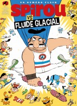 SPIROU VS FLUIDE GLACIAL