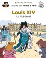 Fil de l histoire Louis XIV couverture