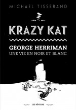 Krazy Kat Michael Tisserand