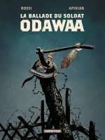 La Ballade du soldat Odawaa couv
