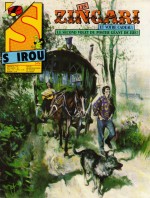 La réapparition des Zingari est actée, dans Spirou n° 2476 (24 septembre 1985) - une et première planche