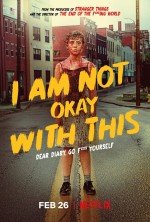 I-Am-Not-Okay-with-This-Poster-Sophia-Lillis-810x1200